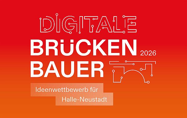 Ideenwettbewerb Digitale Brückenbauer