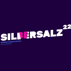 Rückblick SILBERSALZ 2022